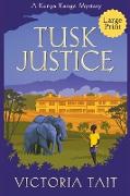 Tusk Justice