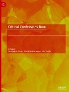 Critical Confessions Now