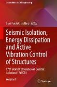 Seismic Isolation, Energy Dissipation and Active Vibration Control of Structures