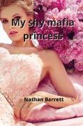 My shy mafia princess