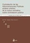 Contratación de las Administraciones Públicas : análisis práctico de la nueva normativa sobre contratación pública
