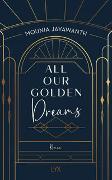 All Our Golden Dreams