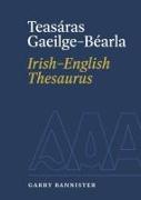 Teasaras Gaeilge-Bearla | Irish-English Thesaurus