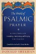 The Shield of Psalmic Prayer