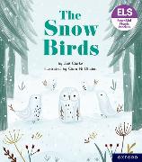 Essential Letters and Sounds: Essential Phonic Readers: Oxford Reading Level 5: The Snow Birds