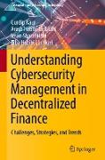 Understanding Cybersecurity Management in Decentralized Finance