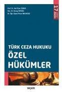 Türk Ceza Hukuku Özel Hükümler