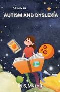A Book On Autism and Dyslexia