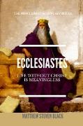 Ecclesiastes (The Proclaim Commentary Series)