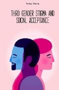 Third gender stigma and social acceptance