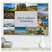 Der Landkreis Miltenberg (hochwertiger Premium Wandkalender 2024 DIN A2 quer), Kunstdruck in Hochglanz