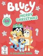 Bluey: Merry Christmas: A Coloring Book