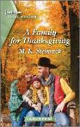A Family for Thanksgiving: A Clean and Uplifting Romance