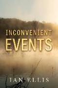 Inconvenient Events