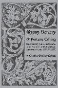 Gypsy Sorcery and Fortune Telling