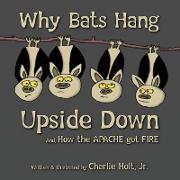 Why Bats Hang Upside Down
