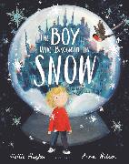 The Boy Who Brought the Snow