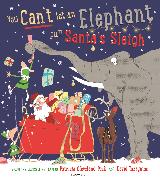 You Can't Let an Elephant Pull Santa's Sleigh