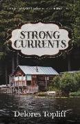 Strong Currents