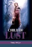 Child of Lust