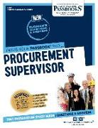 Procurement Supervisor (C-2711): Passbooks Study Guide
