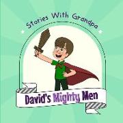 David's Mighty Men: Stories With Grandpa