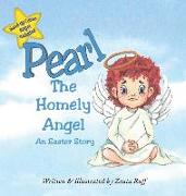 Pearl, the Homely Angel