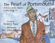 The Pearl of Portsmouth: A Story of Dr. Martin Luther King, Jr