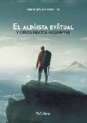 El alpinista eventual y otros relatos ascendentes