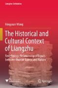 The Historical and Cultural Context of Liangzhu