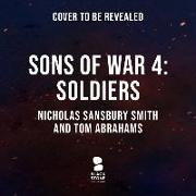 Sons of War 4: Soldiers