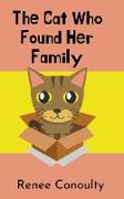 The Cat Who Found Her Family