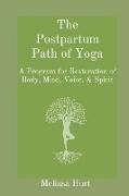 The Postpartum Path of Yoga