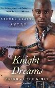 Knight Dreams: Poems of the Night
