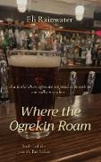 Where the Ogrekin Roam