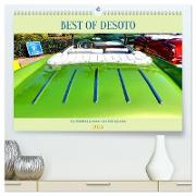 Best of DeSoto - Ein Straßenkreuzer der Extraklasse (hochwertiger Premium Wandkalender 2024 DIN A2 quer), Kunstdruck in Hochglanz