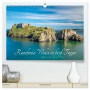 Rundreise: Wales in fünf Tagen (hochwertiger Premium Wandkalender 2024 DIN A2 quer), Kunstdruck in Hochglanz