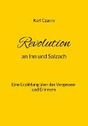 Revolution an Inn und Salzach