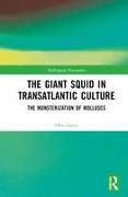 The Giant Squid in Transatlantic Culture