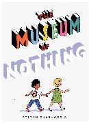 The Museum of Nothing