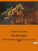 Das Erwachen