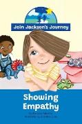 JOIN JACKSON's JOURNEY Showing Empathy