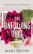 The Unfolding Duet