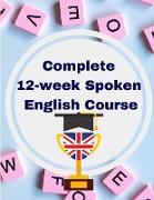 Complete 12-week Spoken English Course