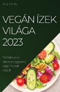 Vegán ízek világa 2023