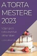 A Torta Mestere 2023