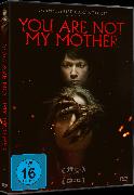 You Are Not My Mother (DVD D)