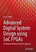 Advanced Digital System Design using SoC FPGAs