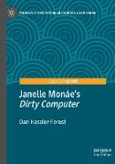 Janelle Monáe¿s "Dirty Computer"