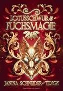 Lotusschwur & Fuchsmagie
